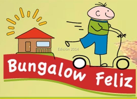Vacaciones gratis para familias en el paro, Bungalow feliz